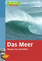 Demmler : Das Meer : Wasser, Eis und Klima