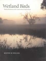 Weller : Wetland Birds : Habitat Resources and Conservation Implications