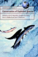 Reynolds, Mace, Redford, Robinson (Hrsg.) : Conservation of Explointed Species :