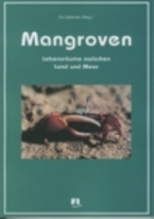 Wolanski : Mangroven : Lebensräume zwischen Meer und Land