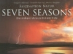 Lobmayr, Spring, Rasper : Seven Seasons : Die sieben Jahreszeiten der Erde