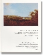 Mey (Hrsg/Red.) : Rudolstädter Naturhistorische Schriften : Band 1: Zum 230jährigen Bestehen des Naturhistorischen Museums der Staatlichen Museen Heidecksburg in Rudolstadt (Thüringen)