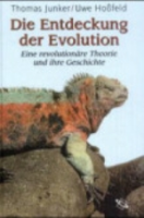 Hossfeld, Junker : Die Entdeckung der Evolution : Eine revolutionäre Theorie und ihre Geschichte