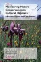 Hurford, Schneider (Hrsg.) : Monitoring Nature Conservation in Cultural Habitats: A Practical Guide and Case Studies :