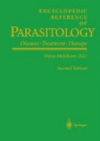 Mehlhorn (Hrsg.) : Encyclopedic Reference of Parasitology : Diseases, Treatment, Therapy