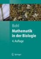 Bohl : Mathematik in der Biologie :
