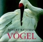 Bateman, Matthiessen (Vorwort): Vögel