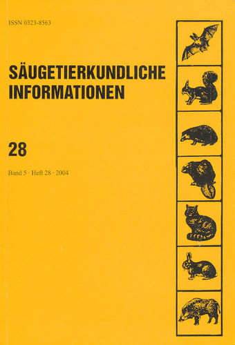 Angermann, Görner, Stubbe (Hrsg.): Säugetierkundliche Informationen, Band 5, Heft 28 (2004)