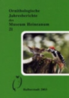 Nicolai (Hrsg.): Ornithologische Jahresberichte des Museum Heineanum, Heft 21 (2003)