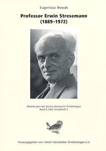 Nowak: Professor Erwin Stresemann (1889 - 1972)