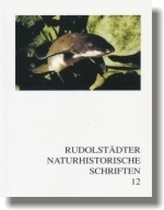 Mey (Red./Hrsg.) : Rudolstädter Naturhistorische Schriften : Nr. 12 (2004)