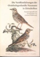 Hildebrandt: Die Veröffentlichungen der Ornithologenfamilie Naumann in Zeitschriften