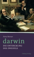 Werner : Darwin : Die Entdeckung des Zweifels