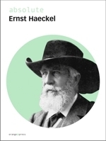 Hoßfeld (Hrsg.) : absolute Ernst Haeckel :
