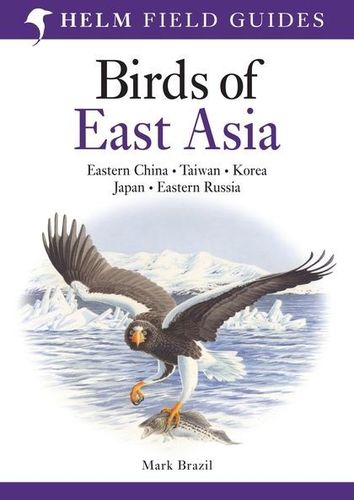 Brazil: Birds of East Asia - Eastern China, Taiwan, Korea, Japan, Eastern Russia