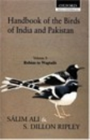 Ali, Ripley, Illustr.: Dick : Handbook of the Birds of India and Pakistan : together with those of Bangladesh, Nepal, Bhutan, and Sri Lankas. Vol. 9 Robins to Wagtails