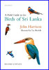 Harrison : A Field Guide to the Birds of Sri Lanka - Second Edition