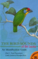 Warakagoda: The Bird Sounds of Sri Lanka 1