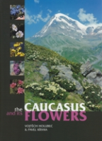 Holubec, Krivka : Caucasus and its Flowers :