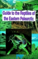 Szczerbak : Guide to the Reptiles of the Eastern Palearctic :