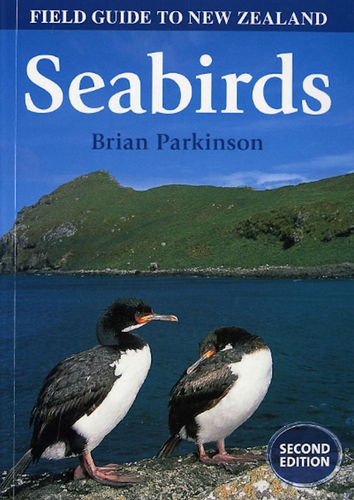 Parkinson: Field Guide to New Zealand Seabirds