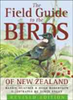 Heather, Robertson, Illustr: Onley: The Field Guide to the Birds of New Zealand