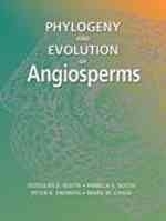 Soltis, Soltis, Endress, Chase : Phylogeny and Evolution of Angiosperms :