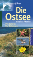 Schories, Wilhelmsen: Die Ostsee - Tiere und Pflanzen