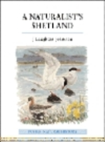 Johnston : A Naturalists's Shetland :