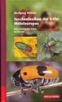 Willner: Taschenlexikon der Käfer Europas-Die wichtigsten Arten im Porträt