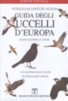 Peterson, Mountford, Hollom : Guida Degli Uccelli d'Europa :