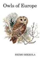 Mikkola; Illustr.: Willis: Owls of Europe