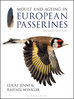 Jenni, Winkler: Moult and Ageing of European Passerines - Second Edition