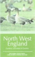 Marsh, Smith, Williams, Conlin, Cullen : Where to Watch Birds in North West England :