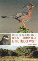 Green, Cade : Where to Watch Birds in Dorset, Hampshire and the Isle of Wight