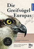 Mebs, Schmidt-Rothmund, Nachtigall: Greifvögel Europas - Greifvögel und Falken