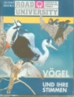 Garberding : Vögel und ihre Stimmen : Hörbuch-Reihe »Road University«