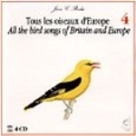 Roché : All the Bird Songs of Europe : Tous les oiseaux d'Europe - Volume 4 - Sylviidae - Emberizidae