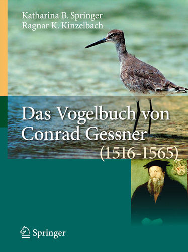 Springer, Kinzelbach: Das Vogelbuch von Conrad Gessner (1516-1565)