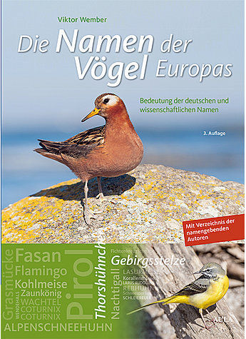 Wember: Die Namen der Vögel Europas - Bedeutung der deutschen und wissenschaftlichen Vogelnamen