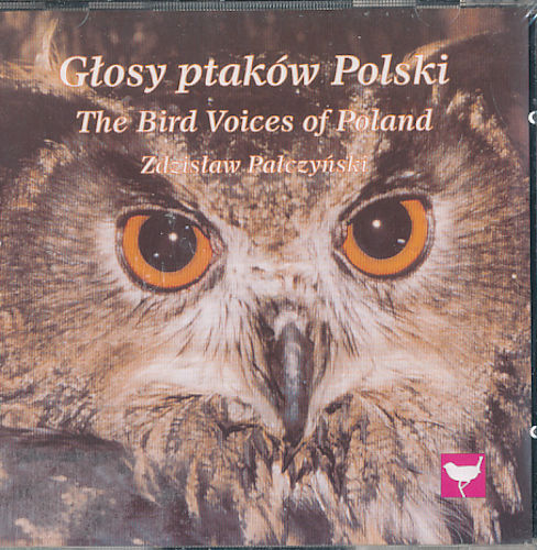 Palczynski : Glosy ptaków Polski : The Bird Voices of Poland