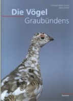 Meier-Zwicky, Schmid : Die Vögel Graubündens :
