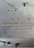 Michev, Profirov: Mid-Winter Numbers of Waterbirds in Bulgaria (1977-2001) - Results from 25 Years of Mid-Winter Counts Carried out at the most importatnt Bulgarian Wetlands