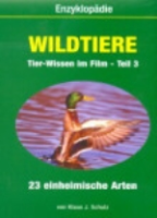 Schulz : Enzyklopädie Wildtiere : Tier-Wissen im Film, Teil 3