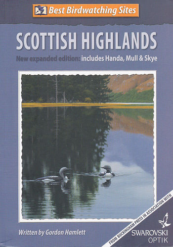 Hamlett: Best Birdwatching Sites in the Scottish Highlands - New expanded edition