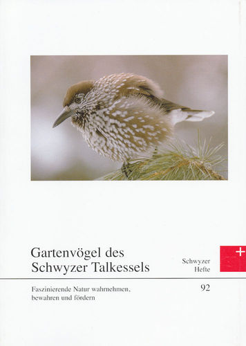 Glutz von Blotzheim: Gartenvögel des Schwyzer Talkessels