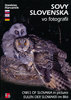 Harvancik: Eulen der Slowakei im Bild - Owls of Slovakia in pictures - Sovy Slovenska vo fotografii