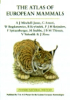 Mitchell-Jones, Amori, Bogdanowicz, Krystufek, Reijnders, Spitzenberger, Stubbe, Thissen, Vohralik, Zima : The Atlas of European Mammals :