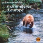 Roché, Jollivet : Guide sonore des Mammifères d'europe :