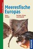 Muus, Nielsen: Die Meeresfische Europas - Nordsee, Ostsee und Atlantik
